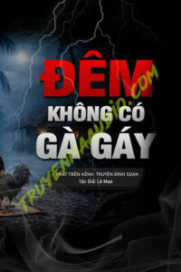 Đêm Không Có Gà Gáy