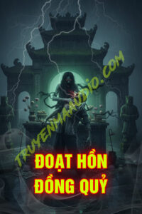 Đoạt Hồn Đồng Quỷ