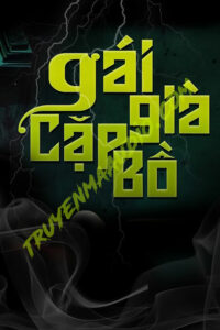 Gái Già Cặp Bồ