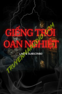 3 Mạng Người Dưới Giếng