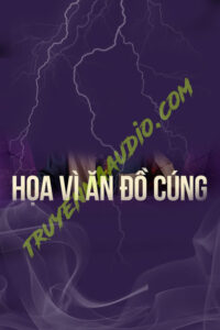 Mang Họa Vì Ăn Đồ Cúng