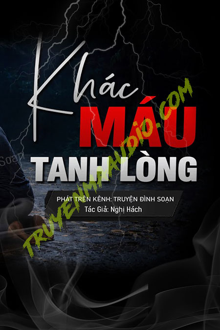 Khác Máu Tanh Lòng