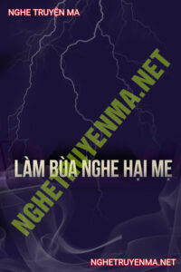 Làm Bùa Nghe Hại Mẹ