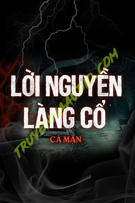 Lời Nguyền Làng Cổ