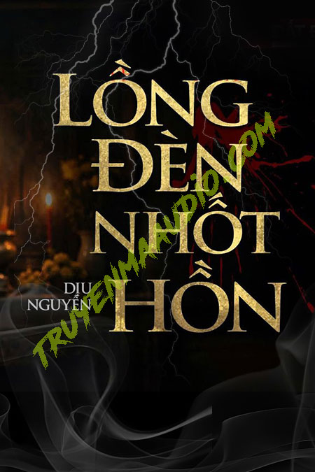 Lồng Đèn Nhốt Hồn