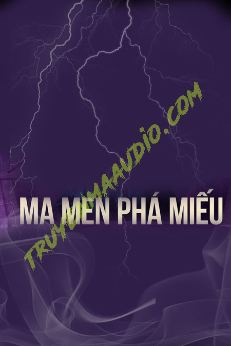 Ma Men Phá Miếu Hoang