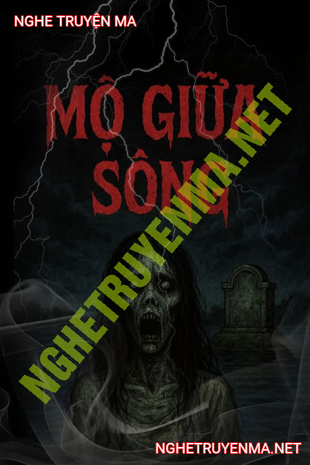 Mộ Giữa Sông