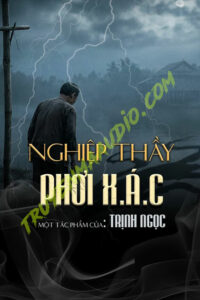 Nghiệp Thầy Phơi X.ác