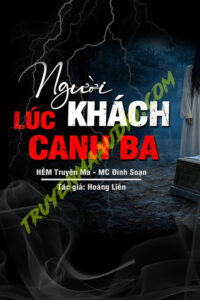 Người Khách Lúc Canh 3