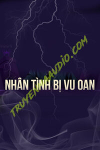 Nhân Tình Bị Vu Oan
