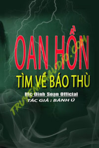 Oan Hồn Tìm Về B.áo T.hù