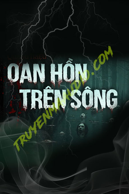 Oan Hồn Trên Sông