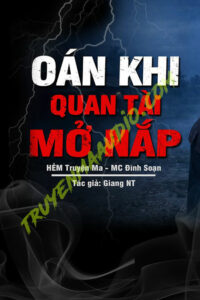 Oán Khi Quan Tài Mở Nắp