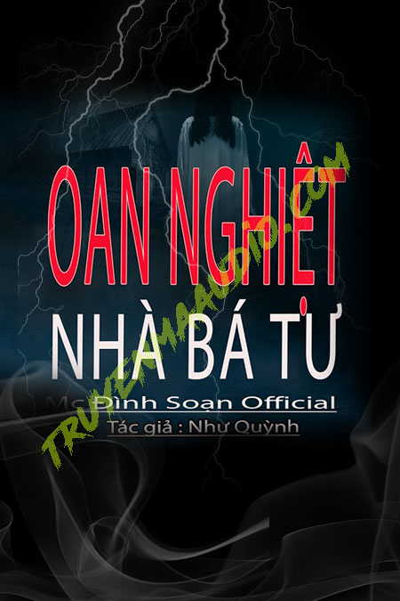 Oan Nghiệt Nhà Bà Tư