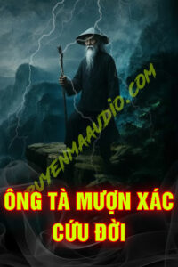Ông Tà Mượn X.ác Cứu Đời
