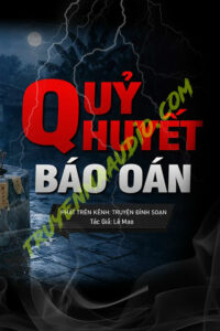 Quỷ Huyết Báo Oán