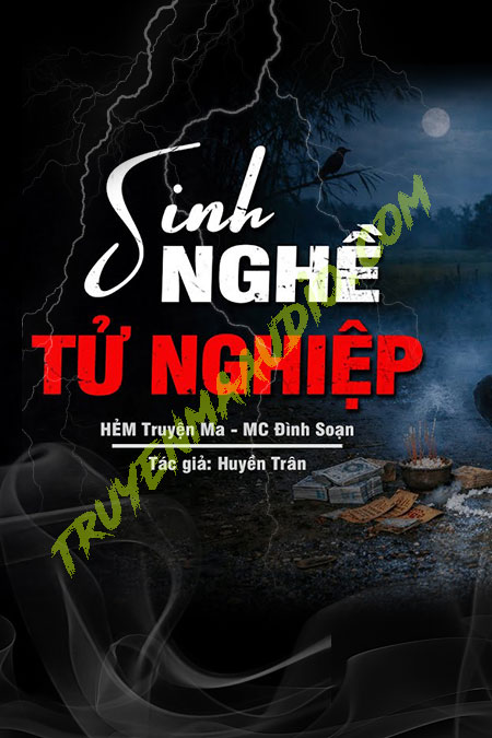 Sinh Nghề Tử Nghiệp