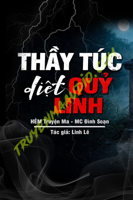 Thầy Túc Diệt Quỷ Linh