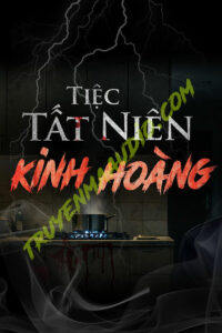 Tiệc Tất Niên Kinh Hoàng