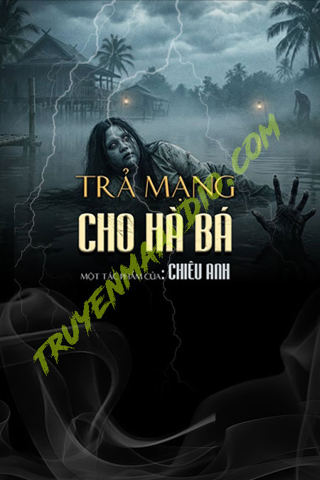Trả Mạng Cho Hà Bá