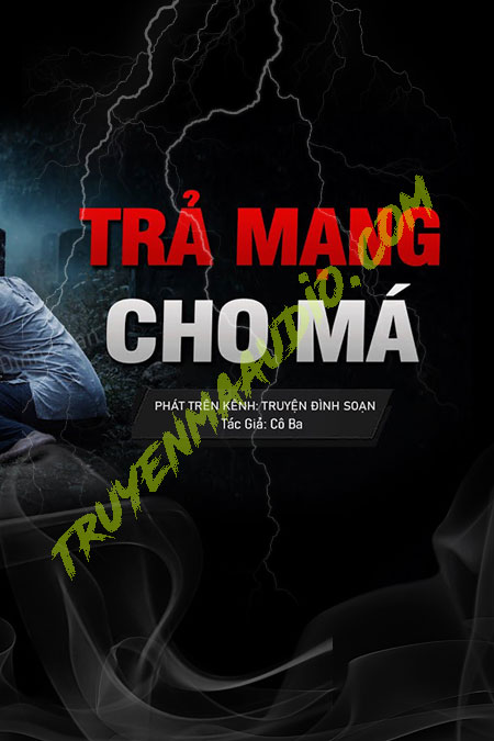 Trả Mạng Cho Ma
