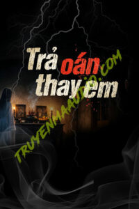 Trả Oán Thay Em