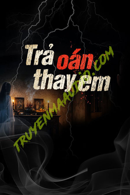 Trả Oán Thay Em