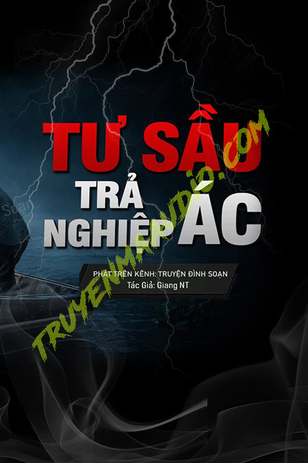 Lão Tư Sầu Trả Nghiệp Ác