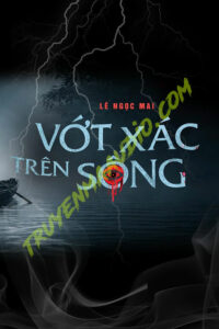Vớt X.ác Trên Sông