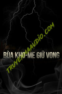 Tiểu Tam Làm Bùa Khmer Giữ Vong