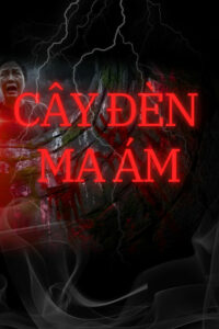 Cây Đèn Ma Ám