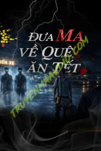 Dắt Ma Về Quê Ăn Tết