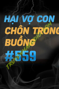 Hại Vợ Con Chôn Trong Buồng