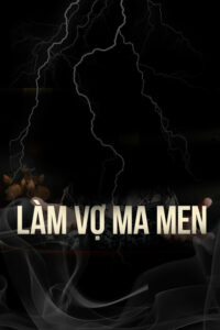 Làm Vợ Ma Men