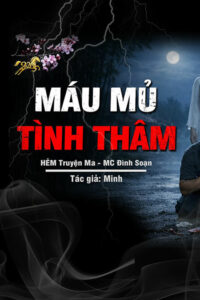 Máu Mủ Tình Thâm