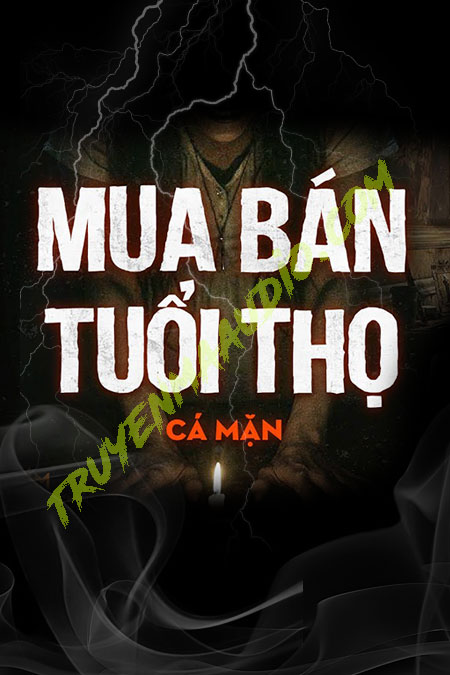 Mua Bán Tuổi Thọ