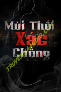 Mùi Thối X.ác Chồng