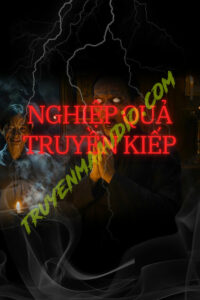 Nghiệp Quả Truyền Kiếp