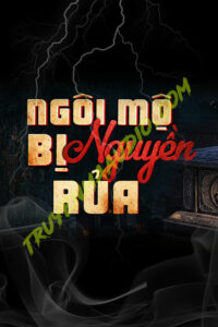 Ngôi Mộ Bị Nguyền Rủa