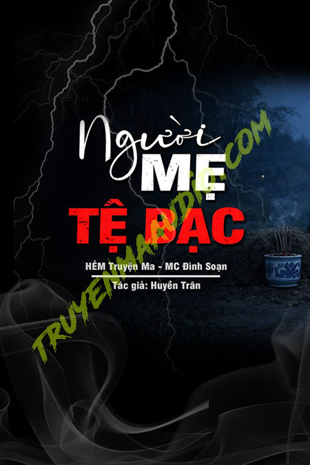 Người Mẹ Tệ Bạc