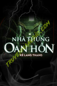 Nhà Thùng Oan Hồn