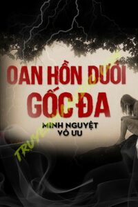 Oan Hồn Dưới Gốc Đa