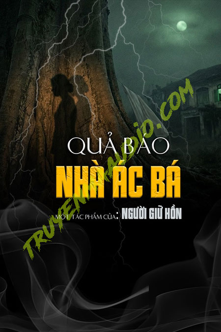 Quả Báo Nhà Ác Bá