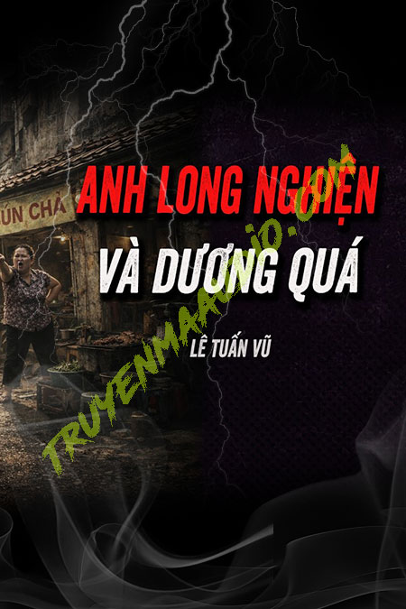Anh Long Nghiện Và Dương Quá