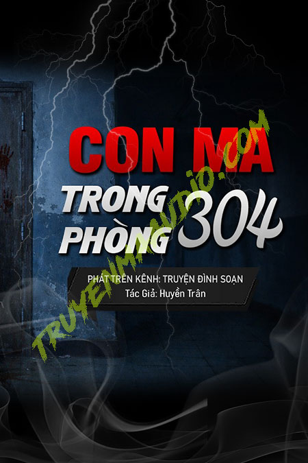 Con Ma Trong Phòng 304