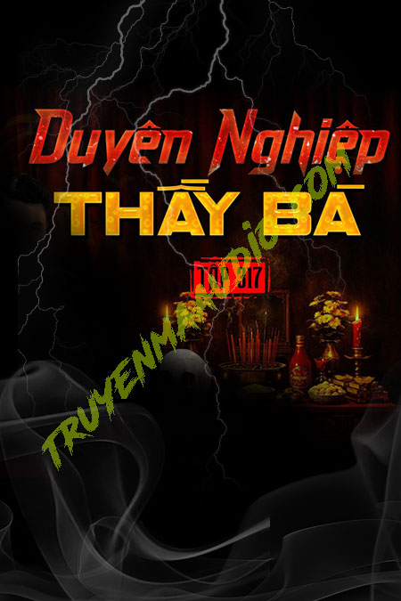Duyên Nghiệp Thầy Bà
