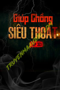 Giúp Chồng Siêu Thoát