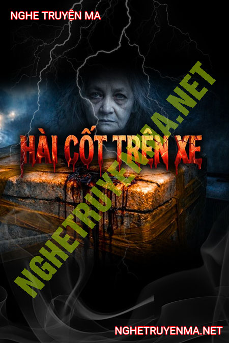 Hài Cốt Trên Xe