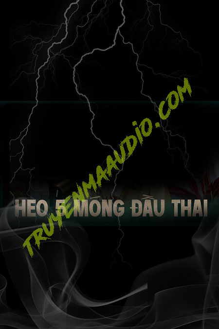 Heo 5 Móng Đầu Thai