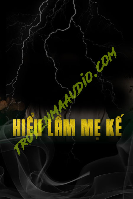 Hiểu Lầm Mẹ Kế